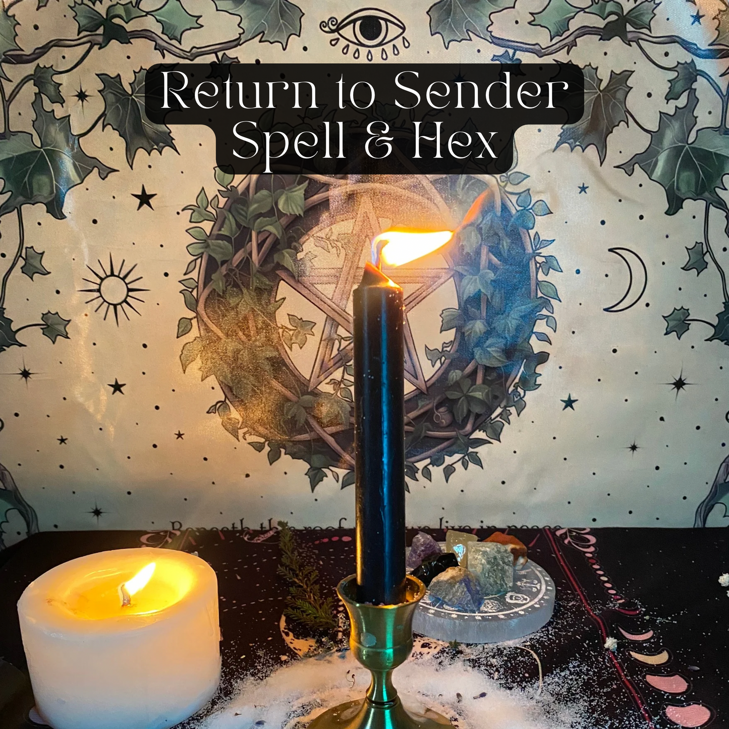 Return to Sender Spell and Hex