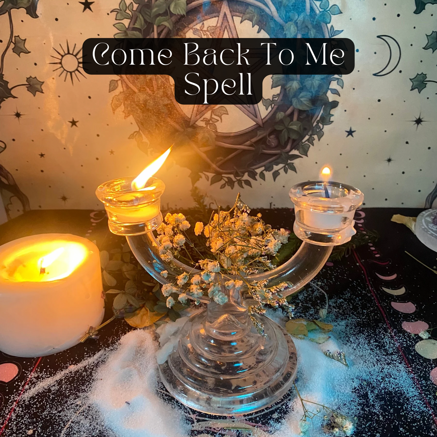 Come Back To Me Spell